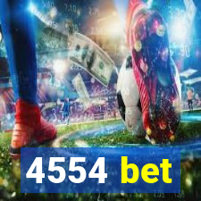 4554 bet